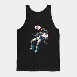 Perilously Smart Ass-tronaut. Tank Top